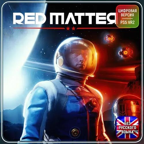 Игра Red Matter 2 (PS5) только для VR